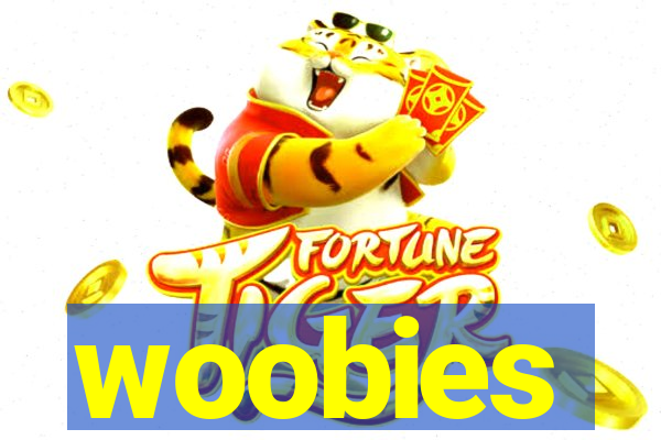 woobies