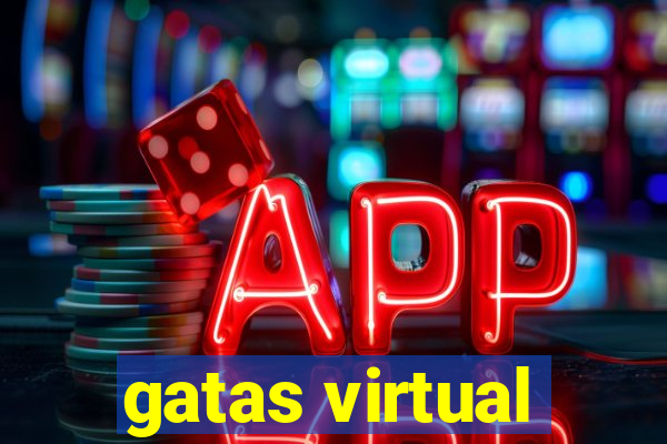 gatas virtual