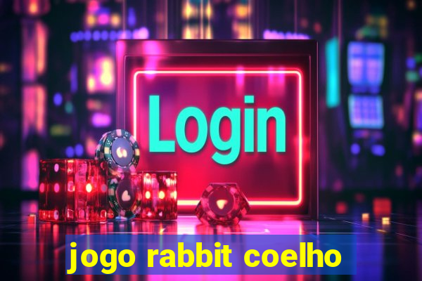 jogo rabbit coelho