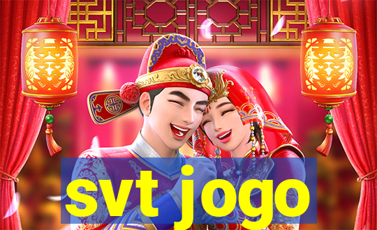 svt jogo