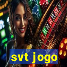 svt jogo