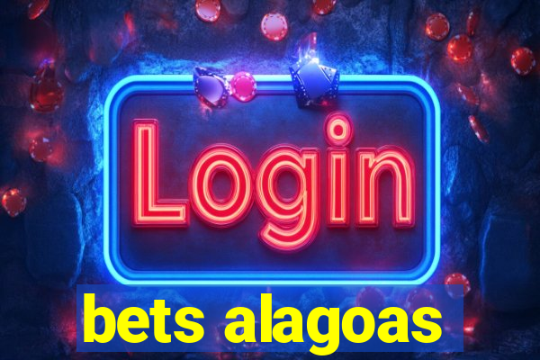 bets alagoas