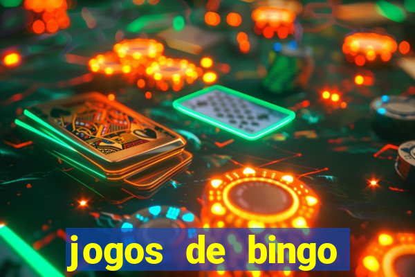 jogos de bingo dinheiro real