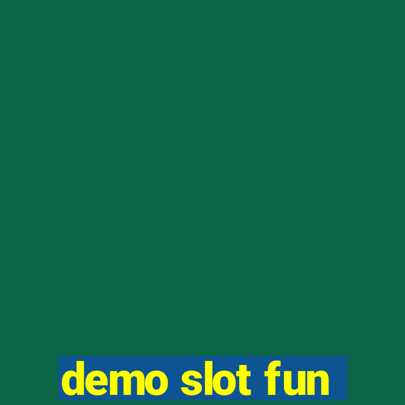 demo slot fun