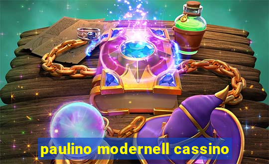 paulino modernell cassino