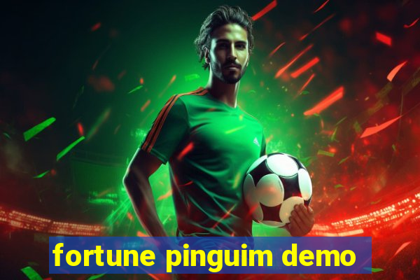 fortune pinguim demo