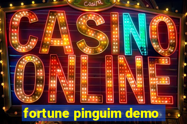 fortune pinguim demo