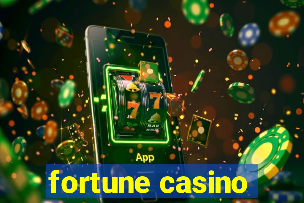 fortune casino