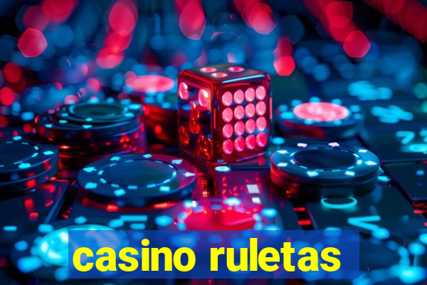 casino ruletas