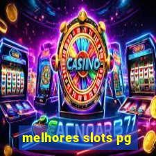 melhores slots pg