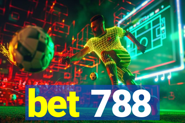 bet 788