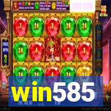 win585