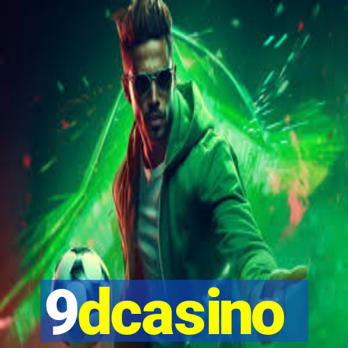 9dcasino