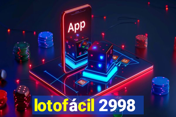 lotofácil 2998