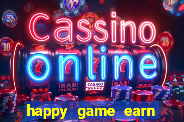 happy game earn money gcash