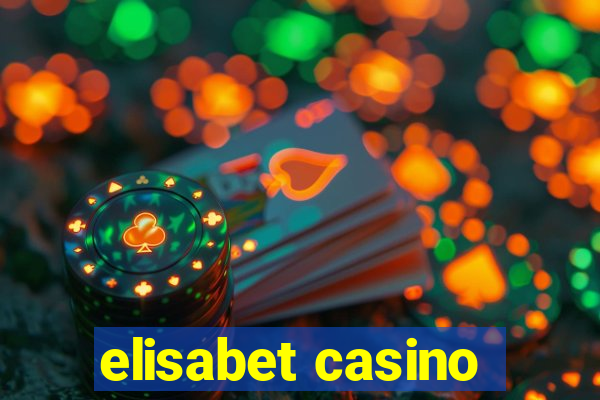 elisabet casino