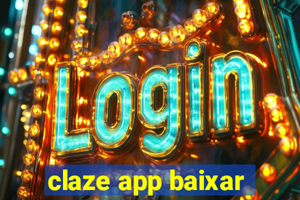 claze app baixar