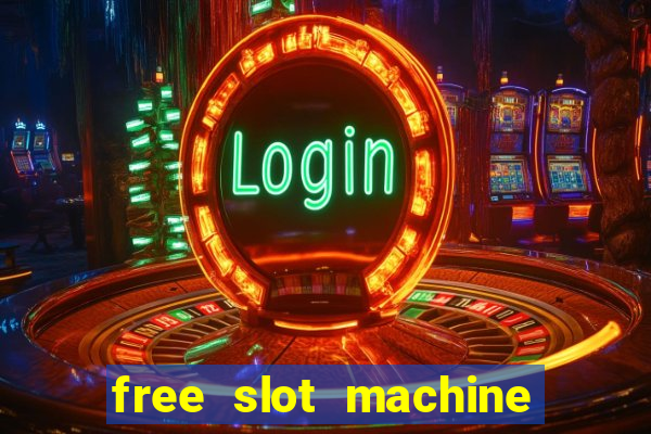 free slot machine games casino