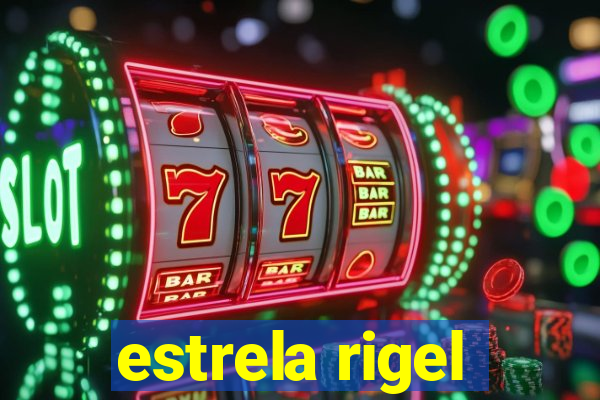 estrela rigel