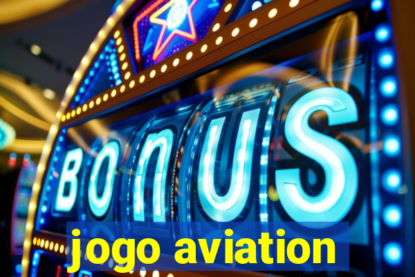 jogo aviation