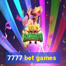 7777 bet games