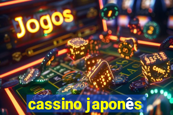 cassino japonês