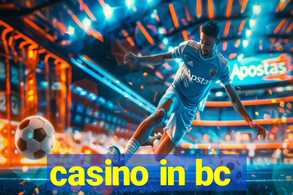 casino in bc