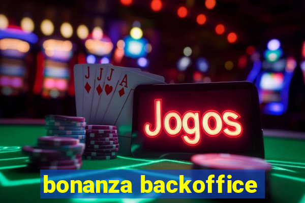 bonanza backoffice