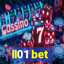 ll01 bet