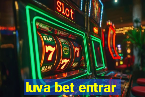 luva bet entrar