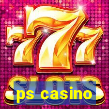 ps casino