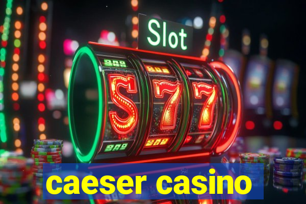 caeser casino