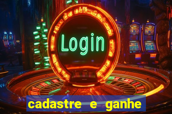 cadastre e ganhe b么nus para jogar