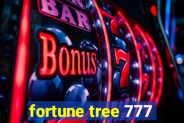 fortune tree 777