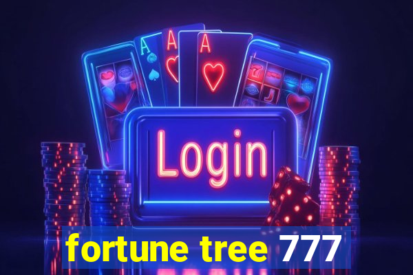 fortune tree 777