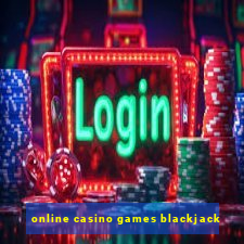 online casino games blackjack