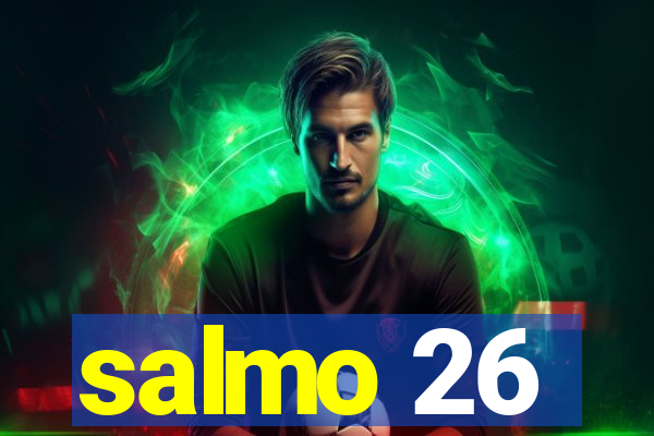 salmo 26