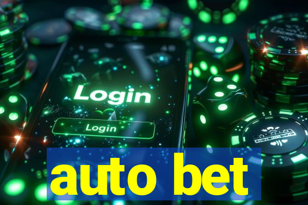 auto bet