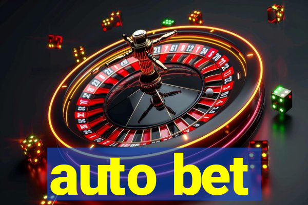 auto bet