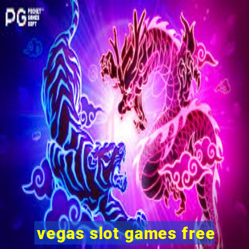 vegas slot games free