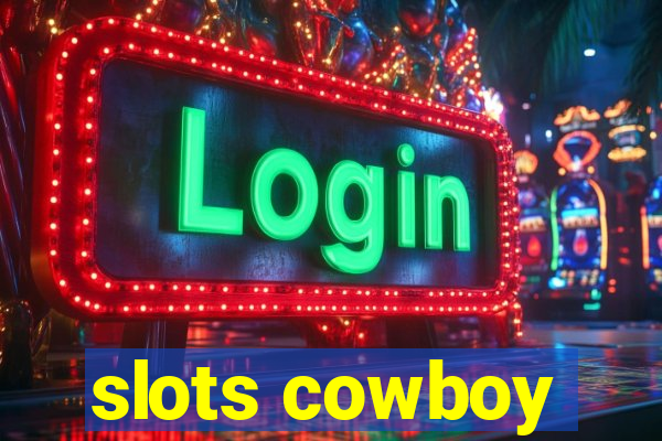 slots cowboy