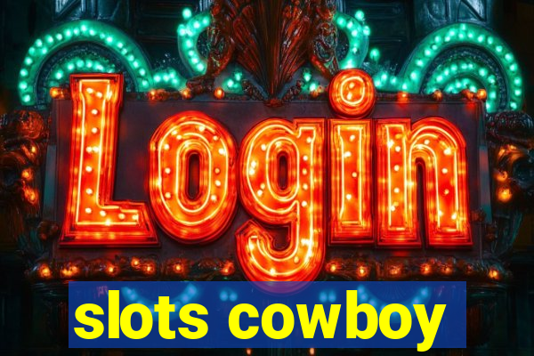 slots cowboy