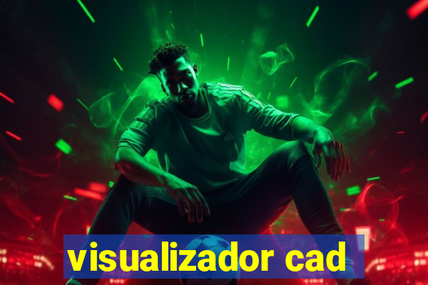 visualizador cad