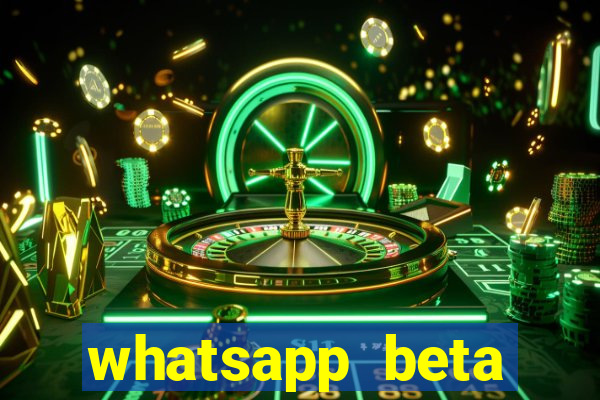 whatsapp beta mirror apk