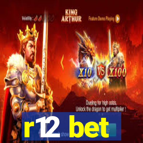 r12 bet