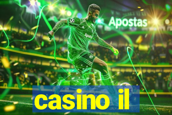 casino il