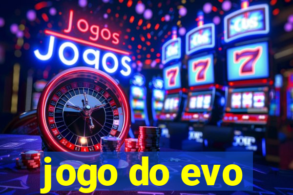 jogo do evo