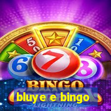 bluye e bingo