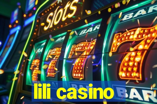 lili casino