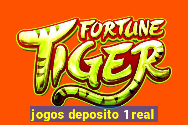 jogos deposito 1 real